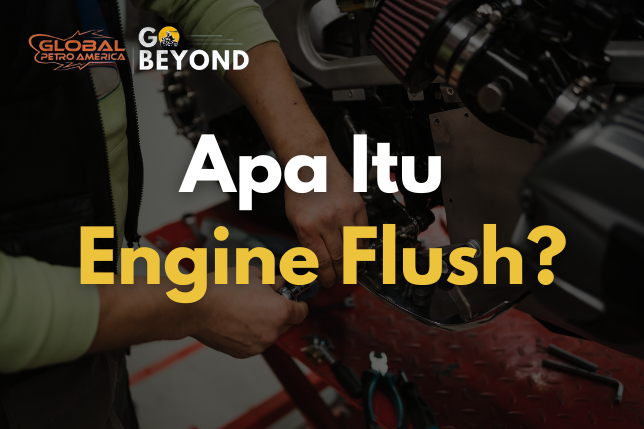 Engine Flush Mobil: Rahasia Mesin Lebih Awet, Bersih, dan Irit BBM